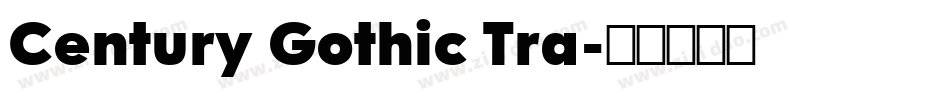 Century Gothic Tra字体转换